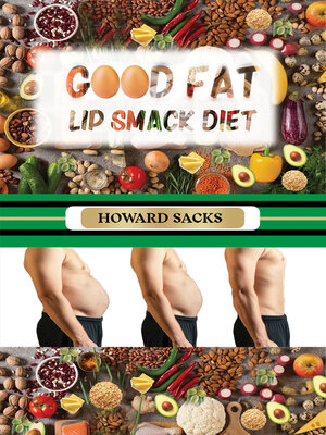 cover image of Good Fat Lip Smack Diet